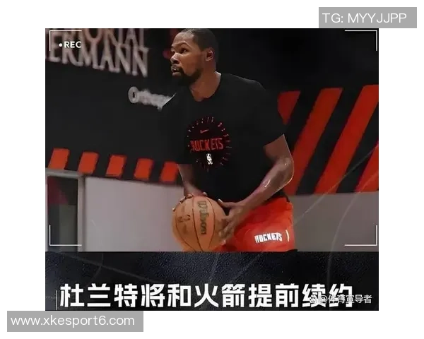 KD降薪三千万与小兄弟们共拼未来球员选项成关键转折点